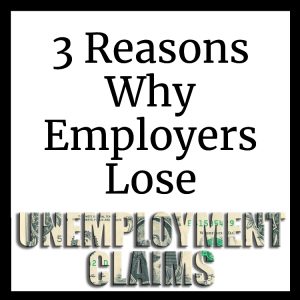 why employers lose unemployment claims